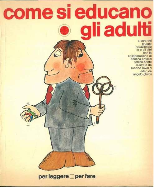 Come si educano gli adulti