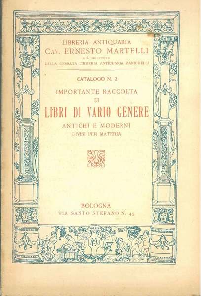 Importante raccolta di libri di vario genere antichi e moderni …