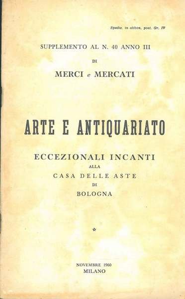Arte e Antiquariato. Eccezionali incanti alla casa delle aste di …