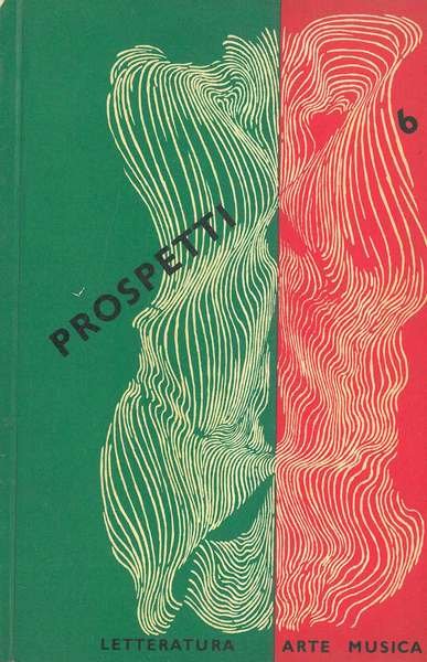 Prospetti, letteratura, arte, musica; numero 6/1954