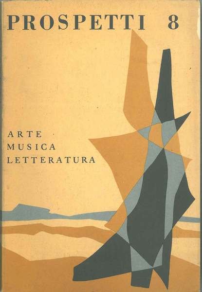 Prospetti, letteratura, arte, musica; numero 8/1954