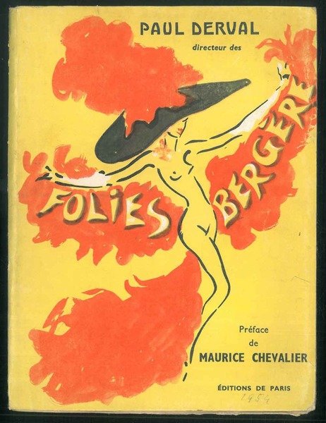 Folies-Bergère. Souvenirs de leur Directeur, Préface de Maurice Chevalier