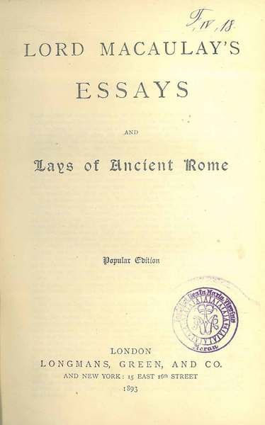 Lord Macaulay's Essays and Lays of ancient Rome