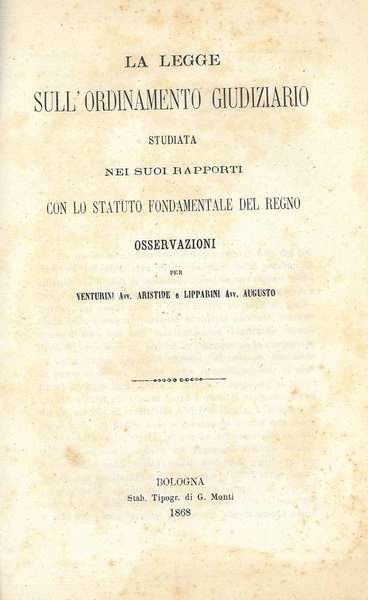 La legge sull'ordinamento giudiziario studiata nei suoi rapporti con lo …