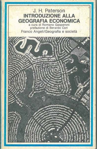 Introduzione alla geografia economica A cura di R. Gasperoni Prefazione …