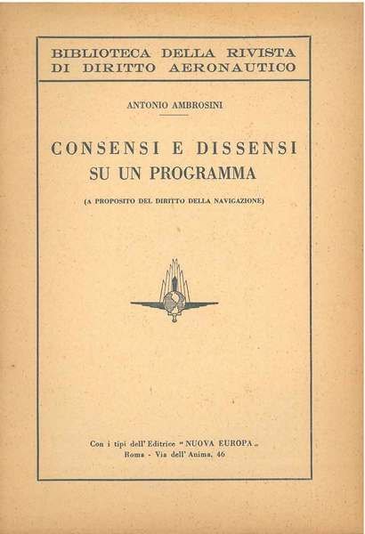 Consensi e dissensi su un programma (A proposito del diritto …