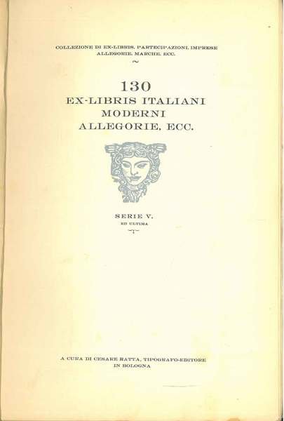 130 ex-libris italiani moderni allegorie ecc. Serie V ed ultima