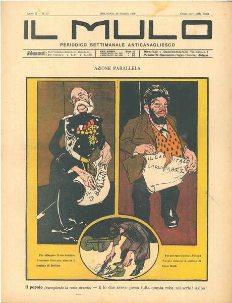 Il Mulo. Periodico settimanale anticanagliesco. 25 ottobre 1908. Anno II …