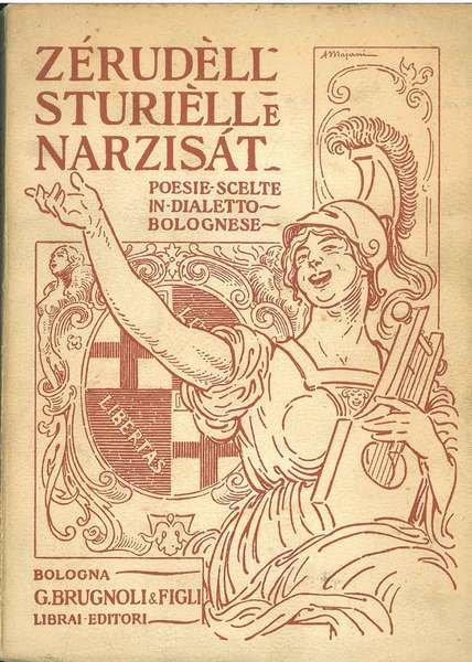 Zerudell Sturiell e Narzisat. Poesie scelte in dialetto bolognese di …