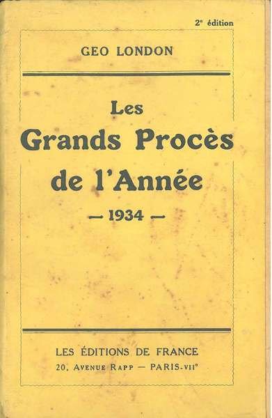 Les grands procès de l'année 1934