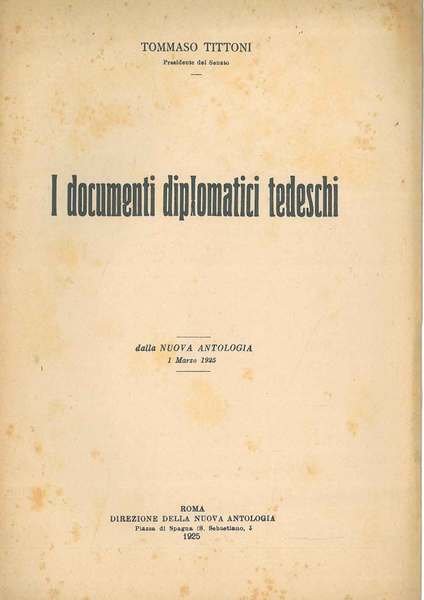 I documenti diplomatici tedeschi. Dalla nuova antologia, 1 marzo 1925