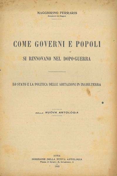 Come governi e popoli si rinnovano nel dopo-guerra. Lo stato …