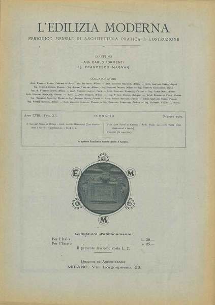 L' edilizia moderna. Anno XVIII, Fasc. XII Dicembre 1909. Periodico …