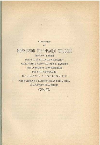 Panegirico. detto il dì xx luglio 1874 nella chiesa metropolitana …