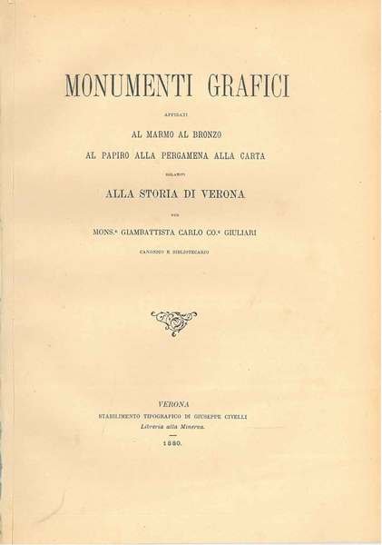 Monumenti grafici affidati al marmo al bronzo al papiro alla …