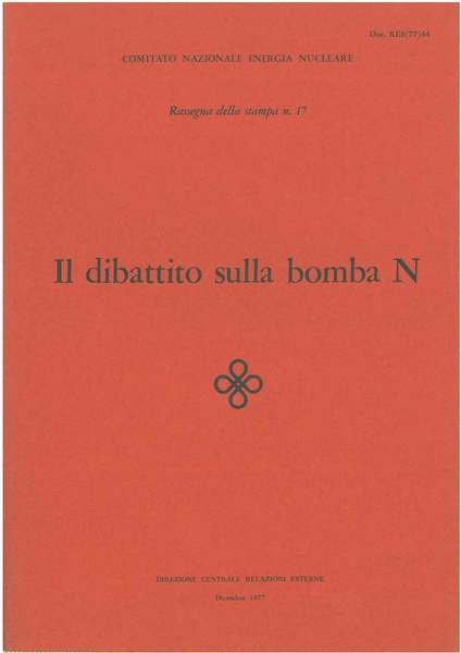 Il dibattito sulla bomba N