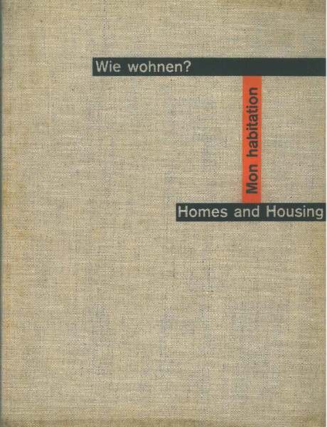 Wie wohnen? Homes and Housing. Mon habitation