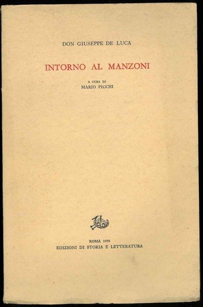 Intorno al Manzoni. A cura di Mario Picchi.