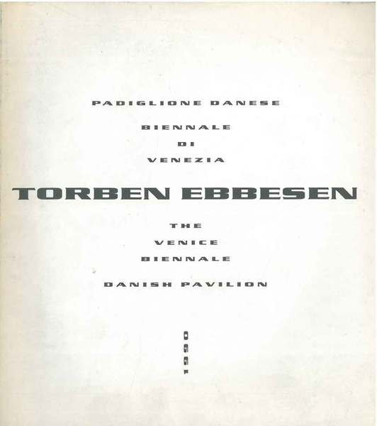 Torben Ebbesen. Padiglione danese, Biennale di Venezia, 1990