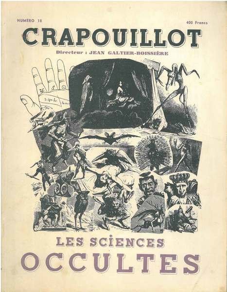 Les sciences occultes. Crapouillot, n. 18. Directeur J. Galtier - …