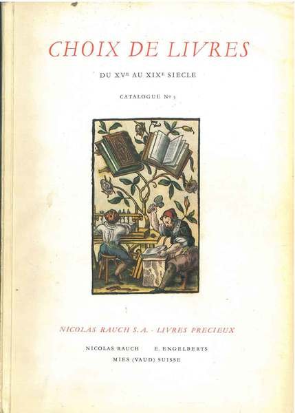 Choix de livres du XV au XIX siecle. Literature, livres …