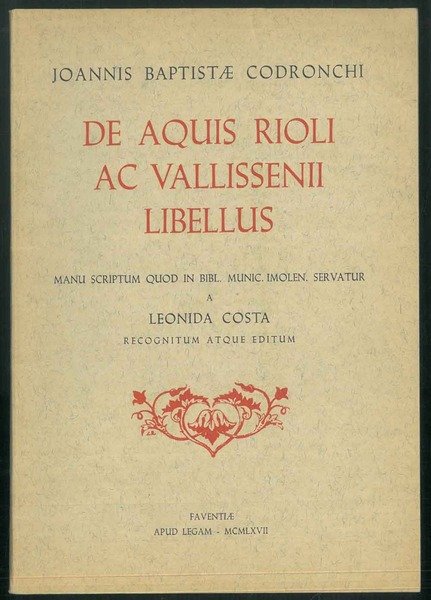 De Aquis Rioli Ac Vallissenii Libellus. Manu scriptum quod in …