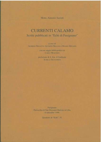 Currenti calamo. Scritti pubblicati in "Echi di Fusignano" A cura …