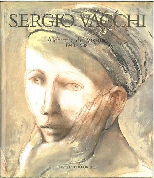 Sergio Vacchi. Alchimia del vissuto 1948-1988