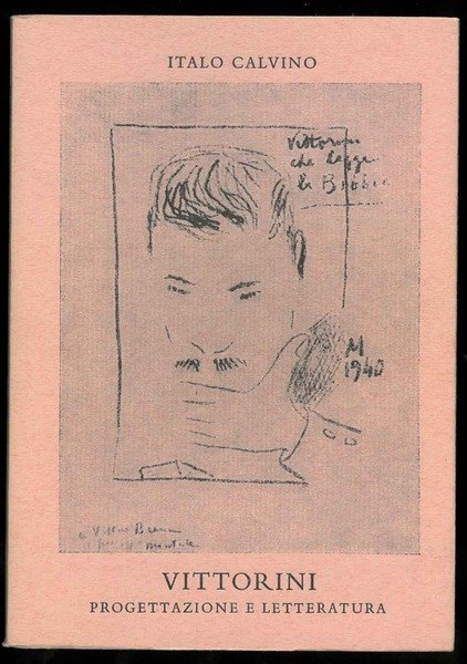 Vittorini. Progettazione e letteratura. Fotografie di Carla Cerati, copertina di Eugenio Montale.