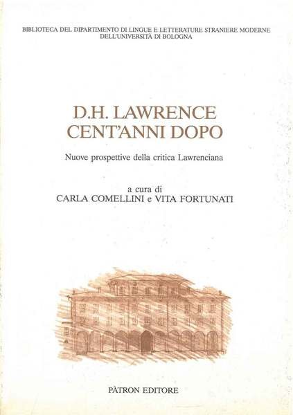 D. H. Lawrence cent'anni dopo. Nuove prospettive della critica lawrenciana