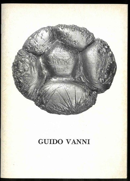 Guido Vanni. Galleria dell'aquilone - Urbino. 8 marzo - 15 …