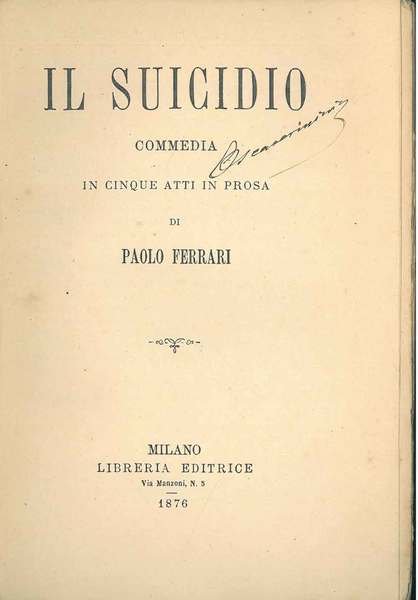 Il suicidio. Commedia in cinque atti in prosa