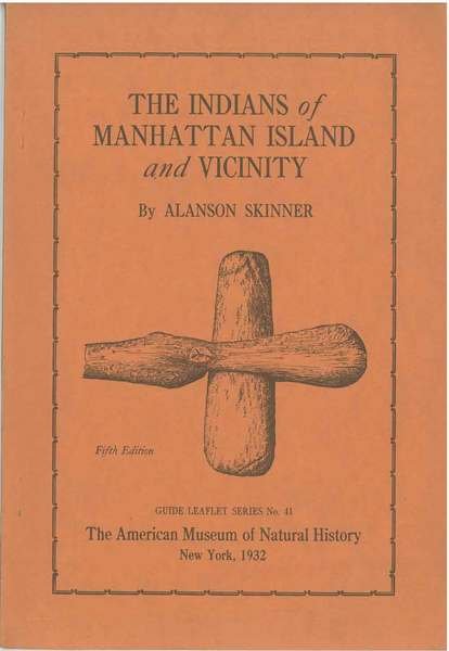 The indians of Manhattan Island and vicinity