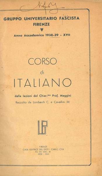 Corso di italiano dalle lezioni del Chiar.mo Prof. Maggini raccolto …