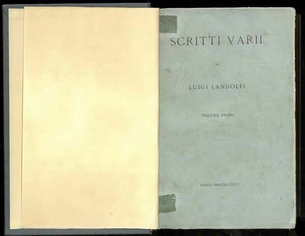 Scritti varii. Opera in 2 volumi.