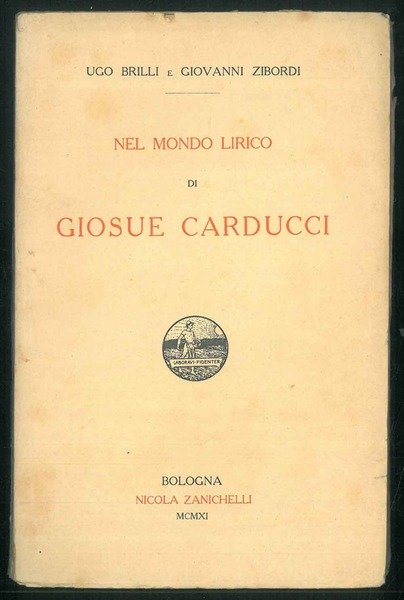 Nel mondo lirico di Giosue Carducci