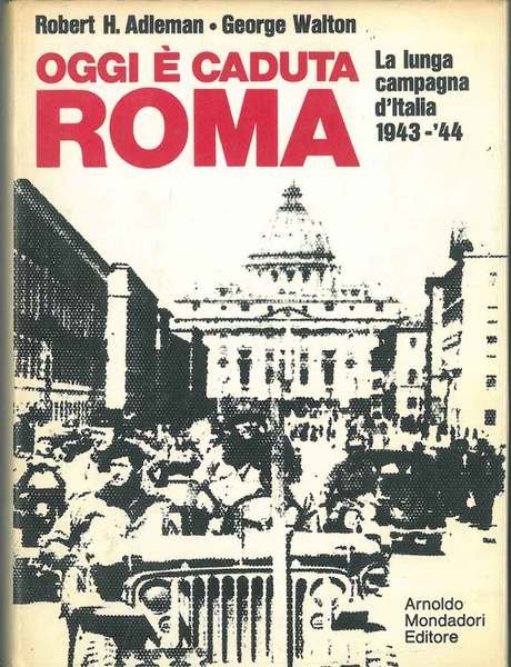 Oggi è caduta Roma Traduzione di Q. Maffi