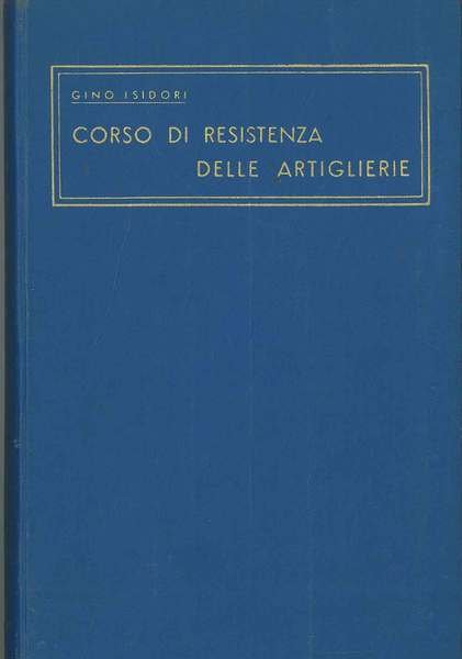 Corso di resistenza delle artiglierie