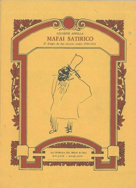 Mafai satirico. 27 disegni da due taccuini inediti 1930-1932