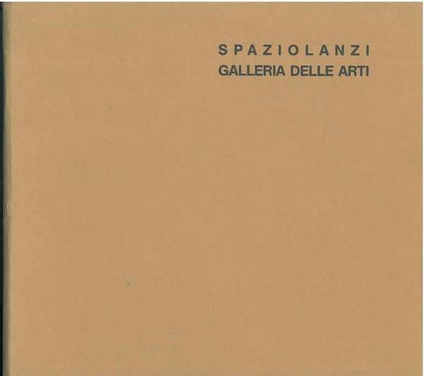 Tonino Gottarelli. Space of Spaziolanzi. Galleria delle arti