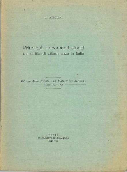Principali lineamenti storici del diritto di cittadinanza in Italia. Estratto