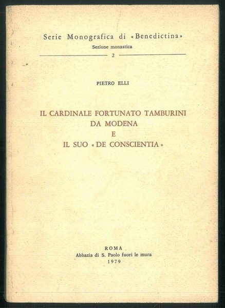 Il cardinale Fortunato Tamburini da Modena e il suo "De …