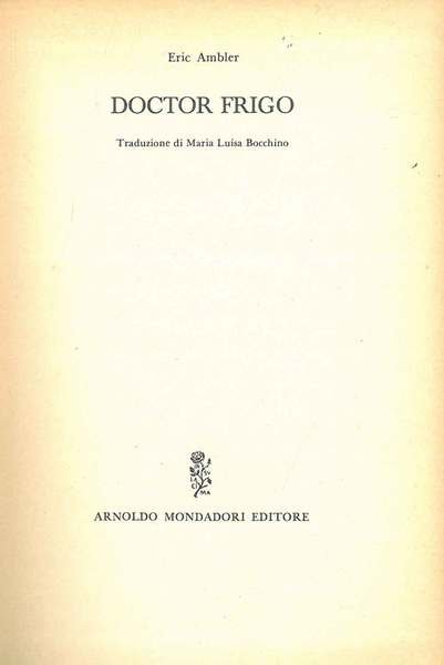 Dottor Frigo Traduzione di M. L. Bocchino