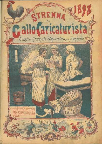 Strenna del gallo caricaturista. L'unico giornale umoristico per famiglia. 1898