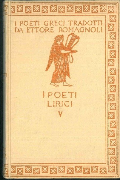 I poeti lirici V. Con incisioni di A. Pettinelli.