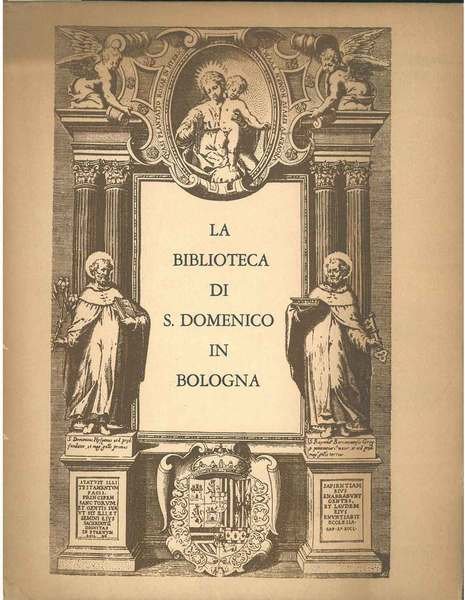 La biblioteca di San Domenico in Bologna