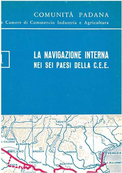 La navigazione interna nei sei paesi della Comunità Economica Europea