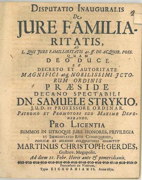 Disputatio inauguralis De Jure Familiaritatis. Pro Licentia summos in utroque …