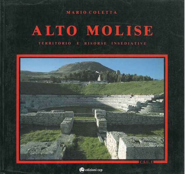 Alto Molise. Territorio e risorse insediative