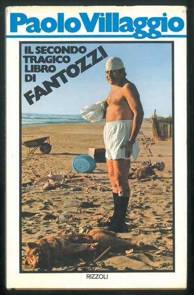 Il secondo tragico libro di Fantozzi.